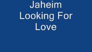 Jaheim - Looking For Love