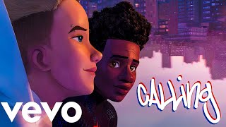 Calling - Spider-Man Across the Spider-Verse Ft. Metro Boomin, Nav, A Boogie & Swae Lee (Video)