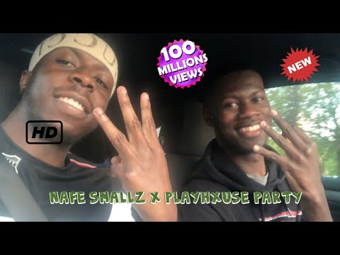 NAFE SMALLZ SHOW X PLAYHXUSE PARTY #006
