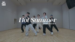 Choreography｜BOYNEXTDOOR (보이넥스트도어) ‘Hot Summer’ Dance Practice｜원곡 : f(x) 에프엑스