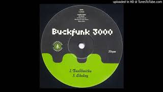 Buckfunk 3000 - Shakey (-8%)