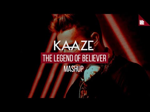 KAAZE Feat. Imagine Dragons - The legend Of Beliver (WARDED Mashup)