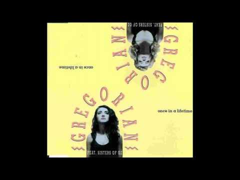 Gregorian &  The Sisters of Oz - Once In A Lifetime