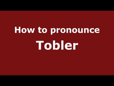 How to Pronounce Tobler - PronounceNames.com