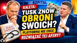 Kaleta: Tusk znów obroni swoich? Platforma nie chce rozwiązać tej afery