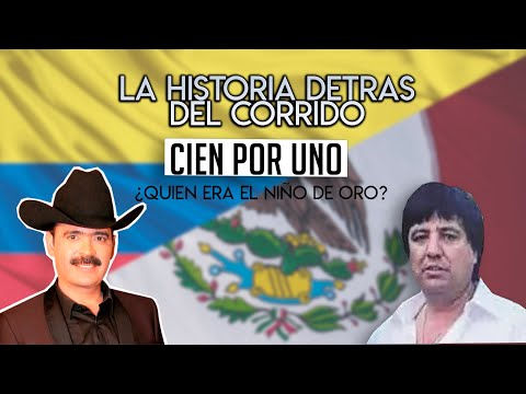One Hundred Per One - The Story Behind the Corrido (The True Story)