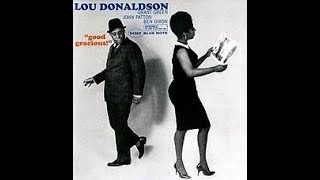 lou donaldson good gracious