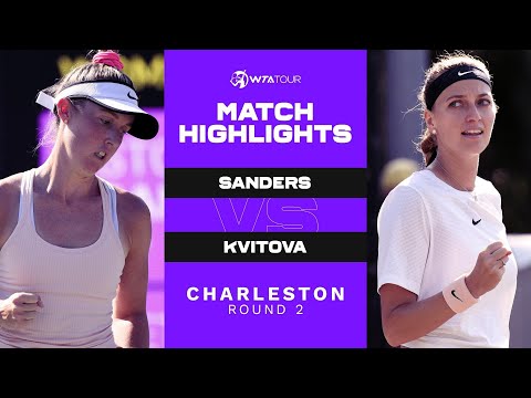 Storm Sanders vs. Petra Kvitova | 2021 Charleston Round 2 | WTA Match Highlights