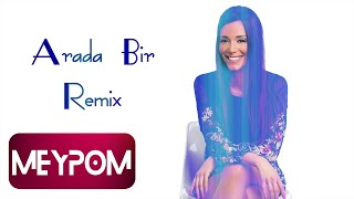 Demet Yavuz - Arada Bir Remix (Official Audio)