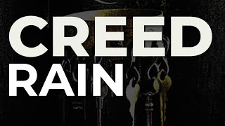 Creed - Rain (Official Audio)
