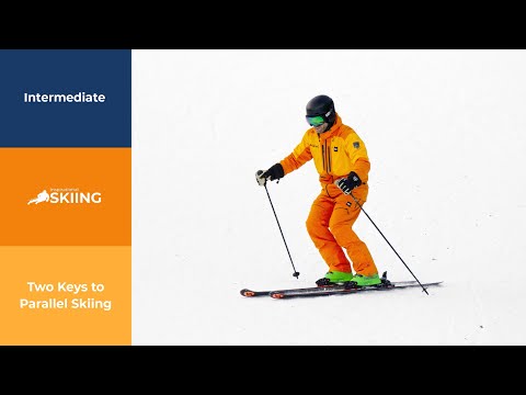 Two Keys to Parallel Skiing
