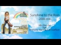 Sunshine to the Rain -2006 mix- : Miri Ben-Ari feat.Anthony Hamilton & Scarface