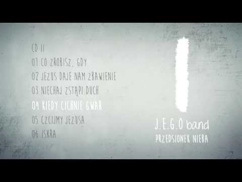 J.E.G.O. band - Kiedy Cichnie Gwar