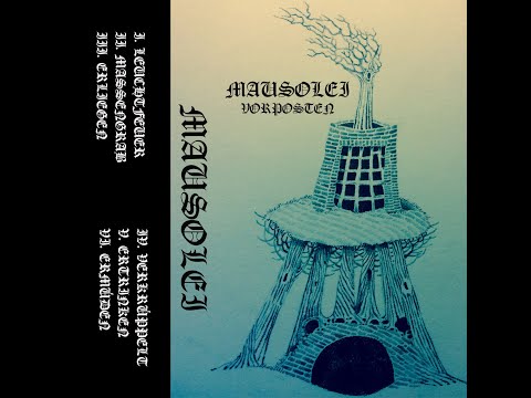 Mausolei - Vorposten (2018) (Dungeon Synth, Dark Ambient)