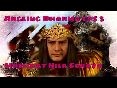 Angling Dharma Episode 3 - Muslihat Nila Saroya