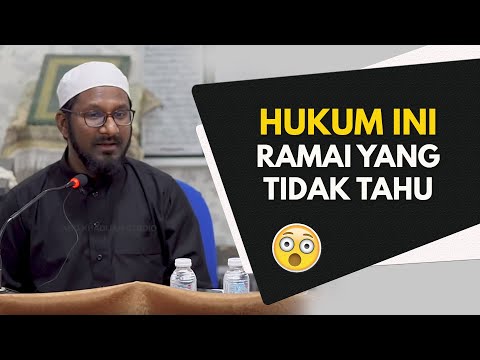 Hukum Ini Ramai Yang Tak Tahu ! | Ustaz Bashir Mohamed