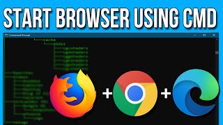 How To Start a Browser Using CMD in Windows 10