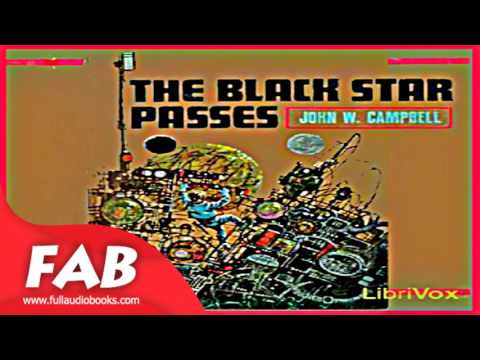 The Black Star Passes Full Audiobook by John Wood CAMPBELL. JR. by Science Fiction
