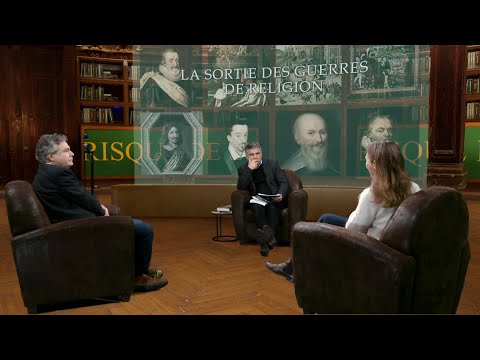 La sortie des guerres de religion
