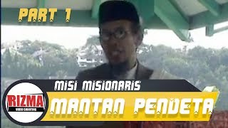 Download lagu ceramah Mantan Pendeta Misionaris  part 1 mp3