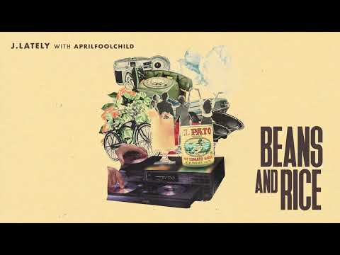 J.Lately - Beans and Rice ft. AprilFoolChild (Official Audio)