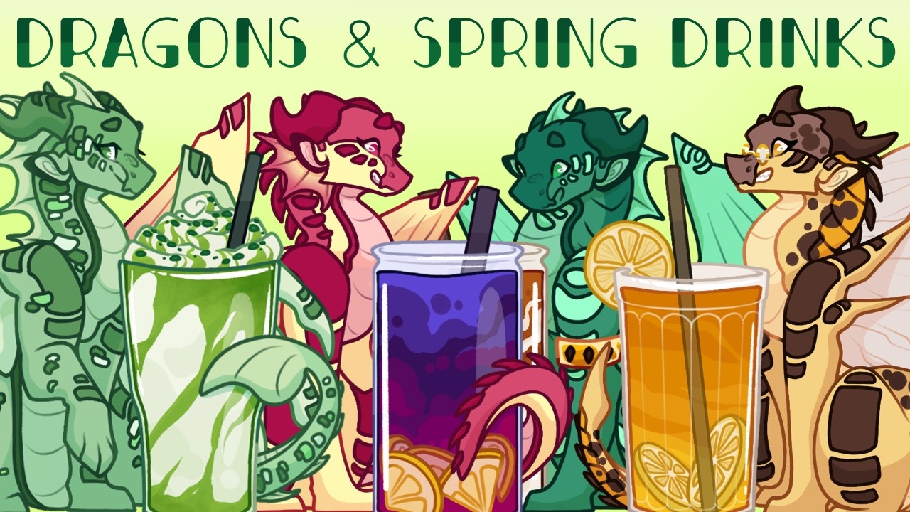 Dragons with Spring-Themed Drinks!