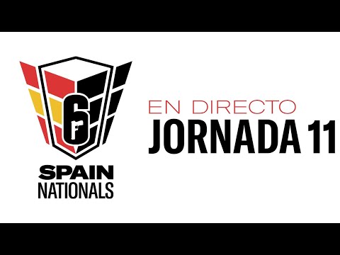 R6 Spain Nationals S2 - Jornada 11 Día 1 #R6SpainNationals