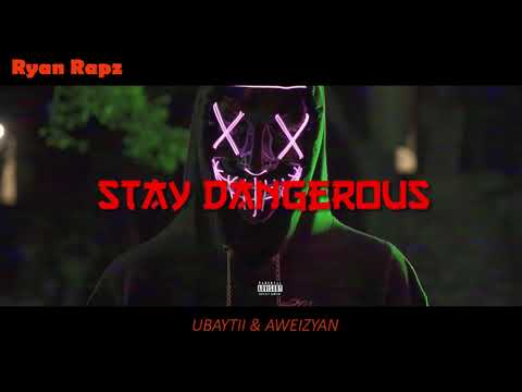 Ryan Rapz - Stay Dangerous ft Ubay & Awe  (Official Audio)