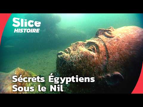 Trésors Engloutis des Pharaons : Archéologie Sous-Marine en Égypte | SLICE HISTOIRE | DOC COMPLET