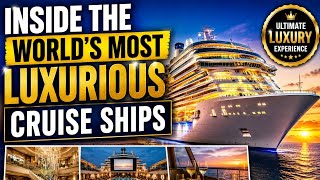 Inside the World’s Most Luxurious Cruise Ships | Mega Cruise Tour 2026