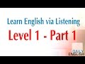 Learn English via Listening (Level 1) | Learn ...