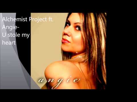 Alchemist Project feat. Angie - U Stole My Heart