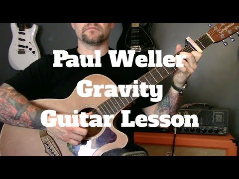 Gravity - Paul Weller
