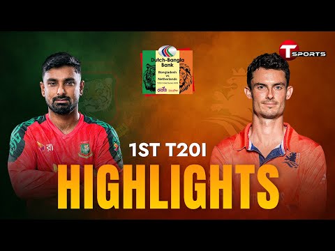HIGHLIGHTS | Bangladesh VS Netherlands | 1st T20I | Cricket | T Sports