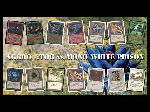 OLD SCHOOL MTG CHANNEL - AGGRO ATOG vs MONO WHITE PRISON