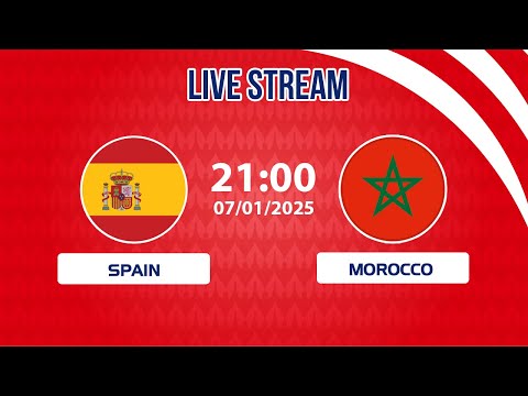 🔴 Spain vs Morocco | Dominance tests resilience