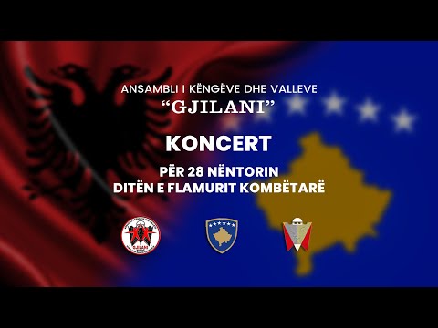 Ansambli GJILANI   Koncert per 28 Nentorin 2025