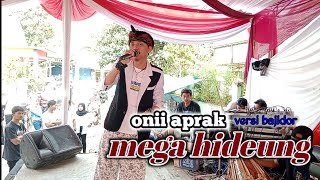 Download lagu MEGA HIDEUNG /YAYAN JATNIKA /ONI APRAK SI SUARA CETAR TEA // VERSI BAJIDOR COVER KENDANG ULLE SMAAP mp3