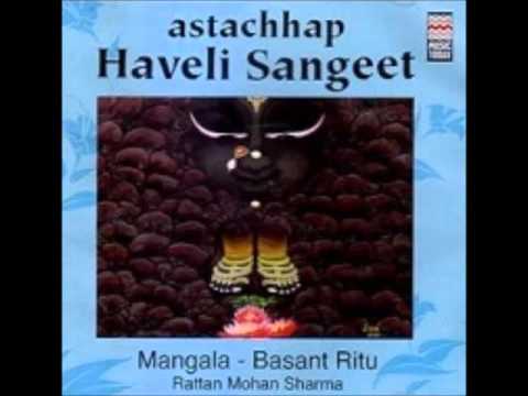 Haveli Sangeet | Khelat Basant | Rattan Mohan Sharma
