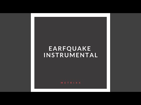 EARFQUAKE (Instrumental)
