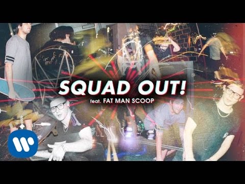 Skrillex & JAUZ - SQUAD OUT! feat. Fatman Scoop