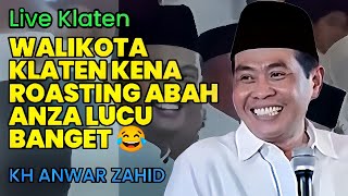 Download lagu CERAMAH FULL HUMOR DI KLATEN - PENGAJIAN LUCU ABAH ANZA KH ANWAR ZAHID mp3