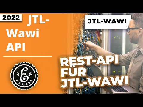 JTL API - Was hat es mit der REST-API für JTL-Wawi auf sich? | JTL-Software Tutorial