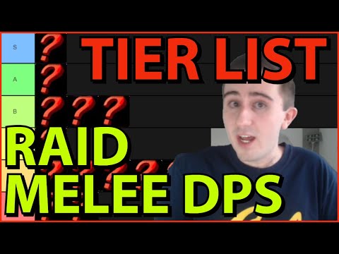 Tier List: Melee DPS in Raid [Patch 8.2.5]