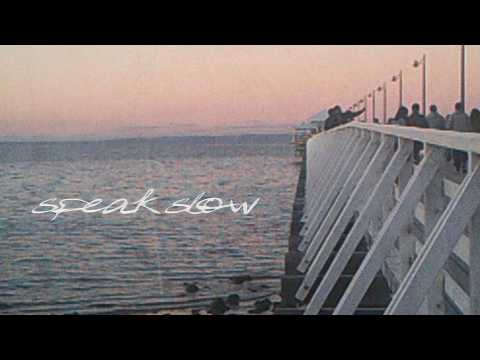 Garden Eyes - Speak Slow (Official Lyric Video)