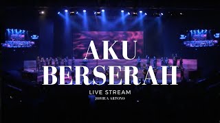 AKU BERSERAH - Hymn with IFGF Praise (live stream)