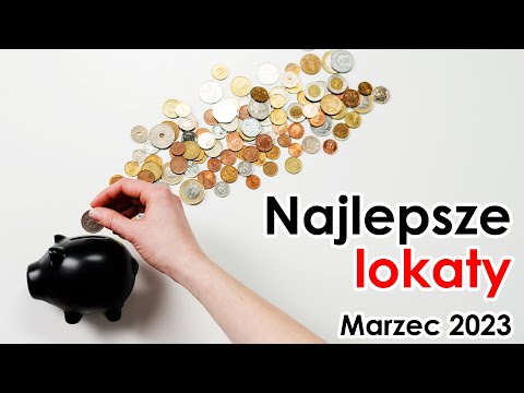 Najlepsze lokaty bankowe - marzec 2023 | Ranking lokat bankowych