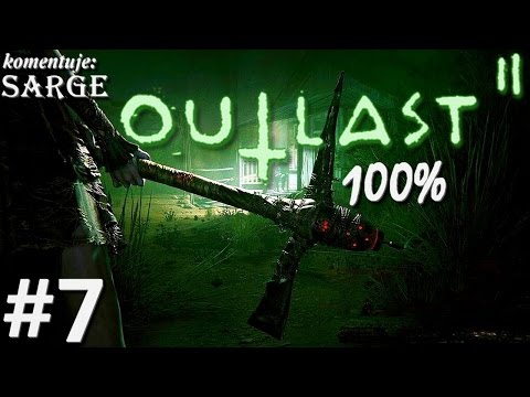 Zagrajmy w Outlast 2 (100%) odc. 7 - To było straszne!