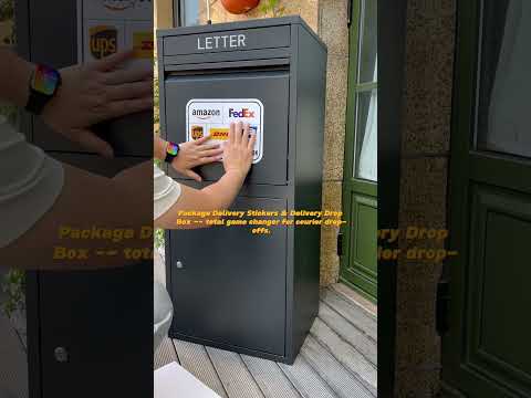 Package delivery stickers and parcel drop boxes are the game changer to secure courier  drop-off.