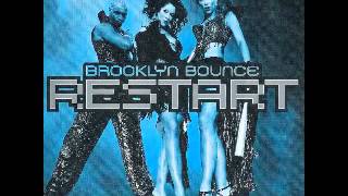 If You Wanna Ride - Brooklyn Bounce